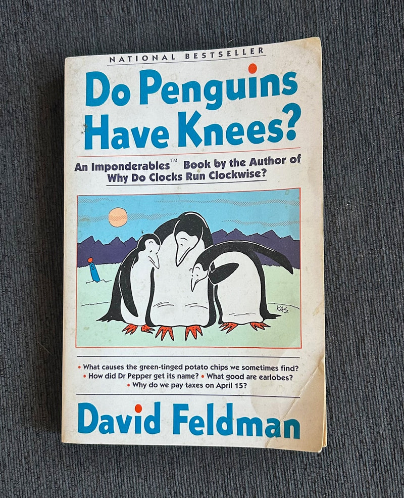 Do Penguins Have Knees (softcover 250 pages)